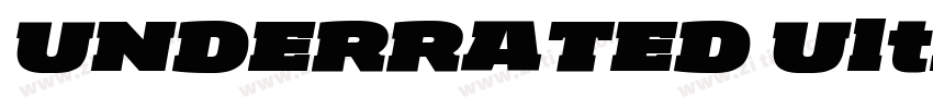 UNDERRATED Ultra字体转换